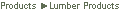 Products ►Lumber Products 